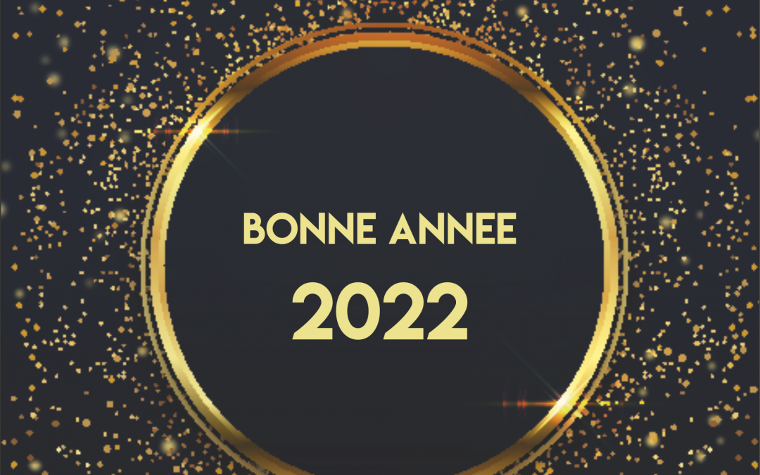 2022 : Paye tes voeux !